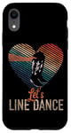 iPhone XR Line Dancing Dance Teacher Let's Line Dance Case