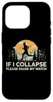 iPhone 16 Pro If I collapse Please Pause my Watch Running Marathon Runner Case