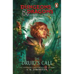 Dungeons & Dragons: Honor Among Thieves: The Druid's Call (häftad, eng)