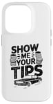 iPhone 14 Pro Show Me Your Tips Cab Taxis Drivers Case