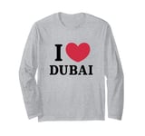 I Love Dubai Long Sleeve T-Shirt