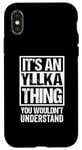 iPhone X/XS It's An Yllka Thing You Wouldn't Understand First Name Case