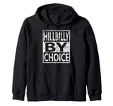 Anti Social Hillbilly By Choice Adult Humor Vintage Design Zip Hoodie