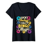 Womens Bingo | Game Night | Luck Strategy I Call It Bingo Magic V-Neck T-Shirt