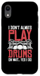 Coque pour iPhone XR Drums Instrument Funny Playing Musical Leçon