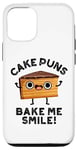 iPhone 12/12 Pro Cake Puns Bake Me Smile Funny Food Pun Case