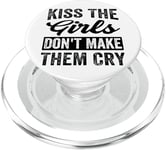 Kiss The Girls Don't Make Them Cry PopSockets PopGrip for MagSafe