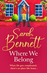 Where We Belong: The start of a heartwarming, romantic series from Sarah Bennett (Juniper Meadows Book 1)