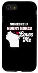 iPhone SE (2020) / 7 / 8 Someone in Mount Horeb Loves Me Wisconsin Funny WI Humor Case