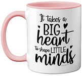 Stuff4 Thank You Teacher Mug, Big Hearts Shape Little Minds, Gift for Best Friend, Mum or Dad 11oz Pink Ceramic Mugs Dishwasher Safe, Leaving Gifts for Men Women - Expertly Made in The UK