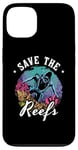 iPhone 13 Save The Reefs Future Marine Ocean Science Marine Biology Case