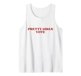 Pretty Girls Vote Y2k Aesthetic Tank Top