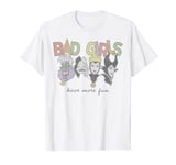 Disney Princess Villains Bad Girls Have More Fun T-Shirt