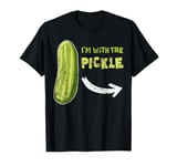 I'm With The Pickle Matching Halloween Costumes for Couples T-Shirt