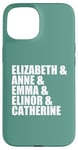 iPhone 15 Elizabeth Anne Emma Elinor Catherine Jane Austen Leads Meme Case