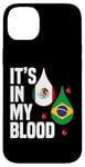 iPhone 14 Plus IT'S IN MY BLOOD / EN MI SANGRE - MEXICO AND BRASILIAN PRIDE Case