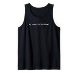 My Name Is Funny Name Tag My Name Is Barbara Tank Top