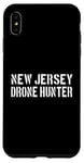 iPhone XS Max New Jersey Drone Hunter / UFO Drone Hunter Alien Disclosure Case