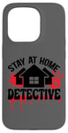 Coque pour iPhone 15 Pro Rester à la maison Détective Crime Solver