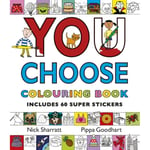 You Choose: Colouring Book with Stickers (häftad, eng)