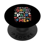 Behavior Analyst It's A Good Day To Pair With Me ABA Lover PopSockets Adhesive PopGrip