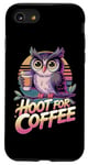 iPhone SE (2020) / 7 / 8 Funny Hoot For Coffee Owl Lovers Case