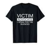 Victim Advocate I Speak For The Silence Cool Legal Services T-Shirt