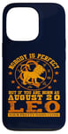 iPhone 13 Pro Leo Zodiac Sign August 20 Funny Horoscope Lion Birthday Case