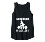 Womens Strength is Ageless Fitness Inspiration Workout Fitness Gym Tank Top