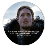 "I am Uhtred of Bebbanburg ...." Round Coaster.  The Last kIngdom TV series