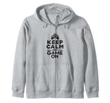 Keep Calm and Game On Funny Gamer Humor Zip Hoodie