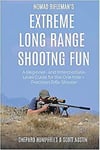 Nomad Rifleman S Extreme Long Range Shooting Fun A BEGINNER AND INTERMEDIATE LE