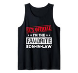 It's Official I'm The Favorite Son In Law Tees Funny Vintage Tank Top