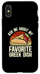 iPhone X/XS Ask Me About My Favorite Greek Dish Mediterranean Cuisine Case