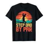 Golfing Funny Grandpa Golf StepDad Best Step-Dad By Par T-Shirt