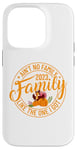 iPhone 14 Pro Ain't No Family Like The One I Got Family Reunion 2023 Match Case