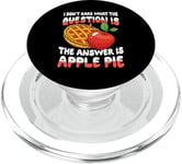 The Answer Is Apple Pie for a Dessert Fan PopSockets PopGrip for MagSafe