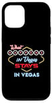 iPhone 12/12 Pro What Happens in Vegas Stays in Vegas Fun Vegas Trip Case