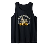 Living Life On The Brink Of A Thermal Plate Geothermal Techs Tank Top