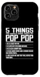 iPhone 11 Pro 5 Things You Should Know About Pop Pop Funny Grandpa Pop Pop Case