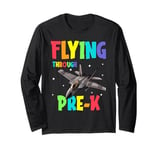 Flying Through Pre K Fighter Jet Back To School Long Sleeve T-Shirt