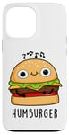 Coque pour iPhone 13 Pro Max Jeu de mots drôle pour hamburger Hum-burger