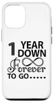 iPhone 12/12 Pro 1st Wedding Anniversary Cute 1 Year Down Forever To Go Case