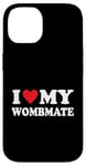 iPhone 14 I Love My Wombmate I Love My Twin Sisters Brothers Case