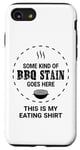 iPhone SE (2020) / 7 / 8 This Is My Eating Shirt | Funny BBQ Stain | Barbecue Lovers Case