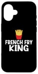 Coque pour iPhone 16 Frites King French Fry