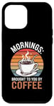 Coque pour iPhone 12 Pro Max Des matins que vous offre le café