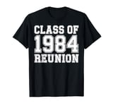 Class of 1984 Reunion Back to School Alumni Gift T-Shirt