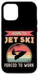 iPhone 12/12 Pro Born To Jet Ski Rider Water Sports Retro Jetski Jet Skiing Case