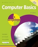 In Easy Steps Limited Michael Price Computer Basics in Steps: Windows 7 Edition (In Steps)